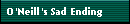 O'Neill's Sad Ending