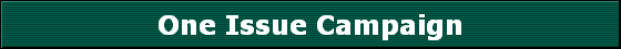 One Issue Campaign
