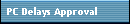 PC Delays Approval