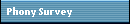 Phony Survey
