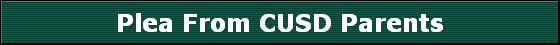 Plea From CUSD Parents