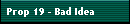 Prop 19 - Bad Idea