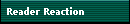 Reader Reaction