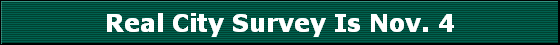 Real City Survey Is Nov. 4