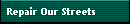 Repair Our Streets