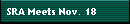 SRA Meets Nov. 18