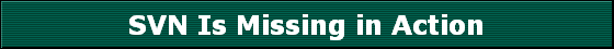 SVN Is Missing in Action