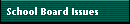 School Board Issues