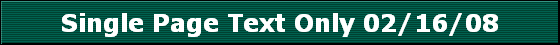 Single Page Text Only 02/16/08