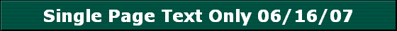 Single Page Text Only 06/16/07