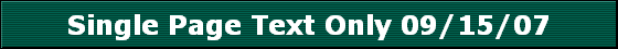 Single Page Text Only 09/15/07