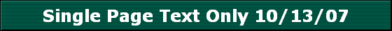 Single Page Text Only 10/13/07