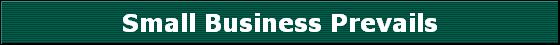 Small Business Prevails