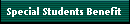 Special Students Benefit