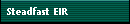 Steadfast EIR