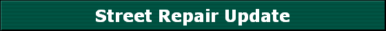 Street Repair Update