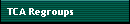 TCA Regroups