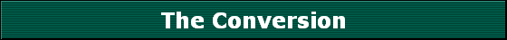 The Conversion
