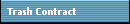Trash Contract