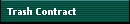 Trash Contract