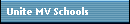 Unite MV Schools