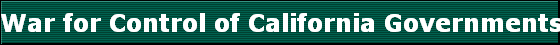 War for Control of California Governments