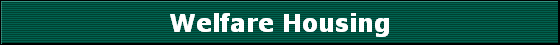 Welfare Housing