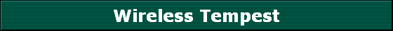 Wireless Tempest
