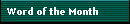 Word of the Month
