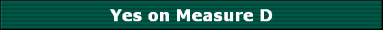 Yes on Measure D