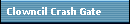 Clowncil Crash Gate