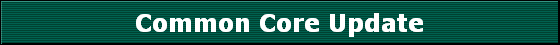 Common Core Update