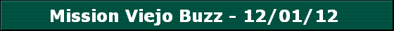 Mission Viejo Buzz - 12/01/12 