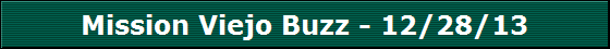 Mission Viejo Buzz - 12/28/13