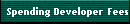 Spending Developer Fees