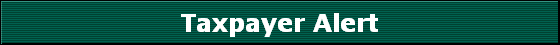 Taxpayer Alert