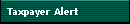 Taxpayer Alert
