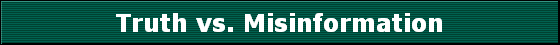 Truth vs. Misinformation